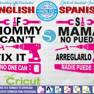 Puede incluir: Un diseño rosa y negro con el texto "Si Mamá No Puede Arreglarlo, Nadie Puede" y un taladro, un martillo y una sierra. El diseño también incluye el texto "If Mommy Can't Fix It, No One Can" en inglés. El diseño está etiquetado como "Cricut".