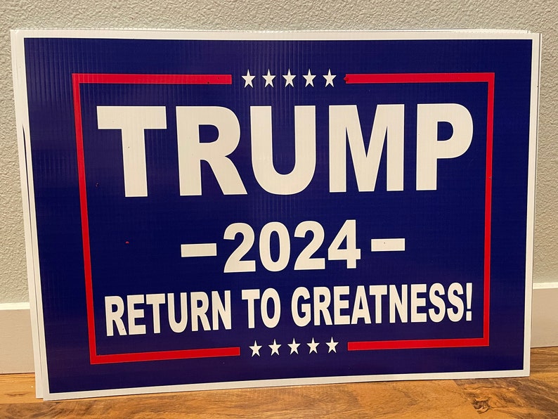 ALL NEW Trump 2025 Yard Sign Return to Greatness. Etsy