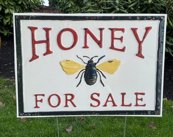 Honey for Sale Yard Sign