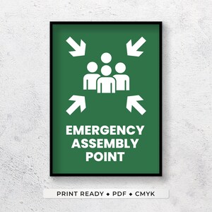 May include: Green and white emergency assembly point sign with arrows pointing in four directions. The sign has a group of three stick figures in the center.