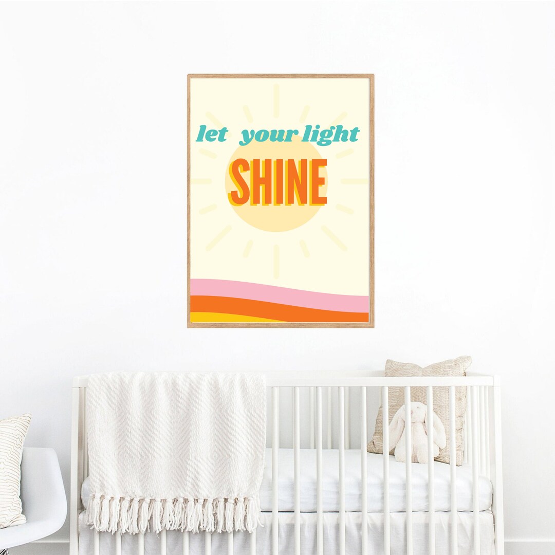Let Your Light Shine Sunshine Rainbow Print Downloadable Art Colourful ...