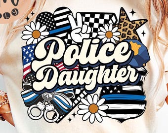 Police Daughter PNG: Retro Coquette Sublimation Design (Digital Download)