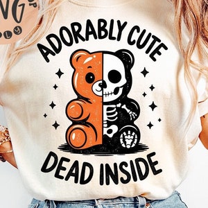 Halloween Skeleton Gummy Bear PNG, Adorably Cute Dead Inside Halloween PNG, Funny Halloween Sublimation Design Download, Cute Halloween PNG