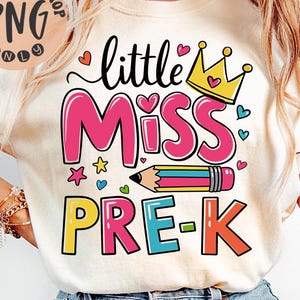 Little Miss Pre-K Png, Little Miss Pre-K First Day of School Sublimation, Hello Pre-K Png, Pre-K Princess Crown Png, Back To School Png