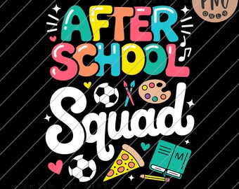 After School Squad PNG: Back To School Dark Fabric Sublimation (Digital Download)