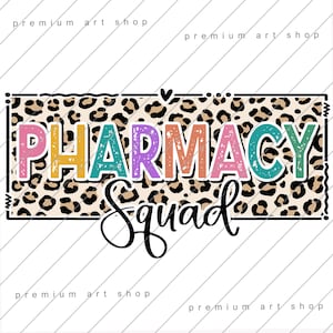 Pharmacy Squad Leopard PNG, Pharmacy Technician Boho Sublimation Design Download, Phamacy Tech Squad PNG, Pharmacy PNG