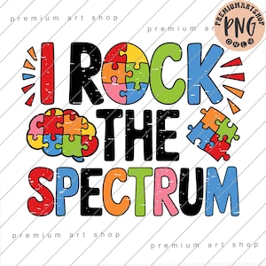 I Rock The Spectrum PNG: Autism Awareness Sublimation (digital nedladdning)