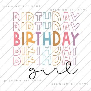 Menina de aniversário PNG, Design de sublimação para festa de aniversário para baixar, Rainha de aniversário, É meu aniversário, Princesa de aniversário