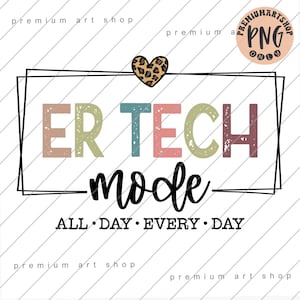 May include: A colorful graphic design with the text "ER TECH mode ALL DAY EVERY DAY" and a leopard print heart.