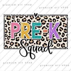 Pre-K Squad Leopard Powrót do szkoły PNG, Powrót do szkoły Pre-K Crew Sublimacja Projekt Pobierz, Pre-K Squad PNG, Zespół Pre-K, Nauczyciel Pre-K