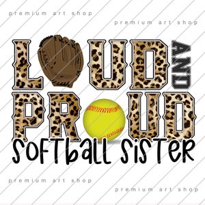 Loud and Proud Softball Sister, png, softbalzus sublimatieontwerp downloaden, Cheer Sister, softbal