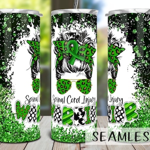 Spinal Cord Injury Warrior Tumbler PNG, Spinal Cord Injury Warrior Tumbler Sublimation Design Download, Seamless 20oz Skinny Tumbler PNG