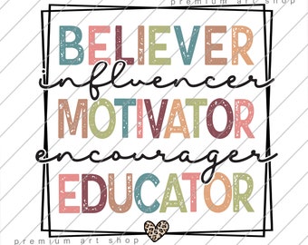 Teacher Appreciation PNG: Educator, Motivator Design (Digital Download)