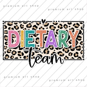 Dietary Team PNG, Dietary Sublimation Design Download, Dietitian, Dietician, Student Nutritionist PNG, RDN Png, Dietary Worker, Assistant
