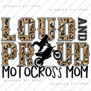 Laut und stolz Motocross Mom PNG, Motocross Mom Sublimation Download, Motorrad, Dirt Bike Mom PNG, Racing Mom