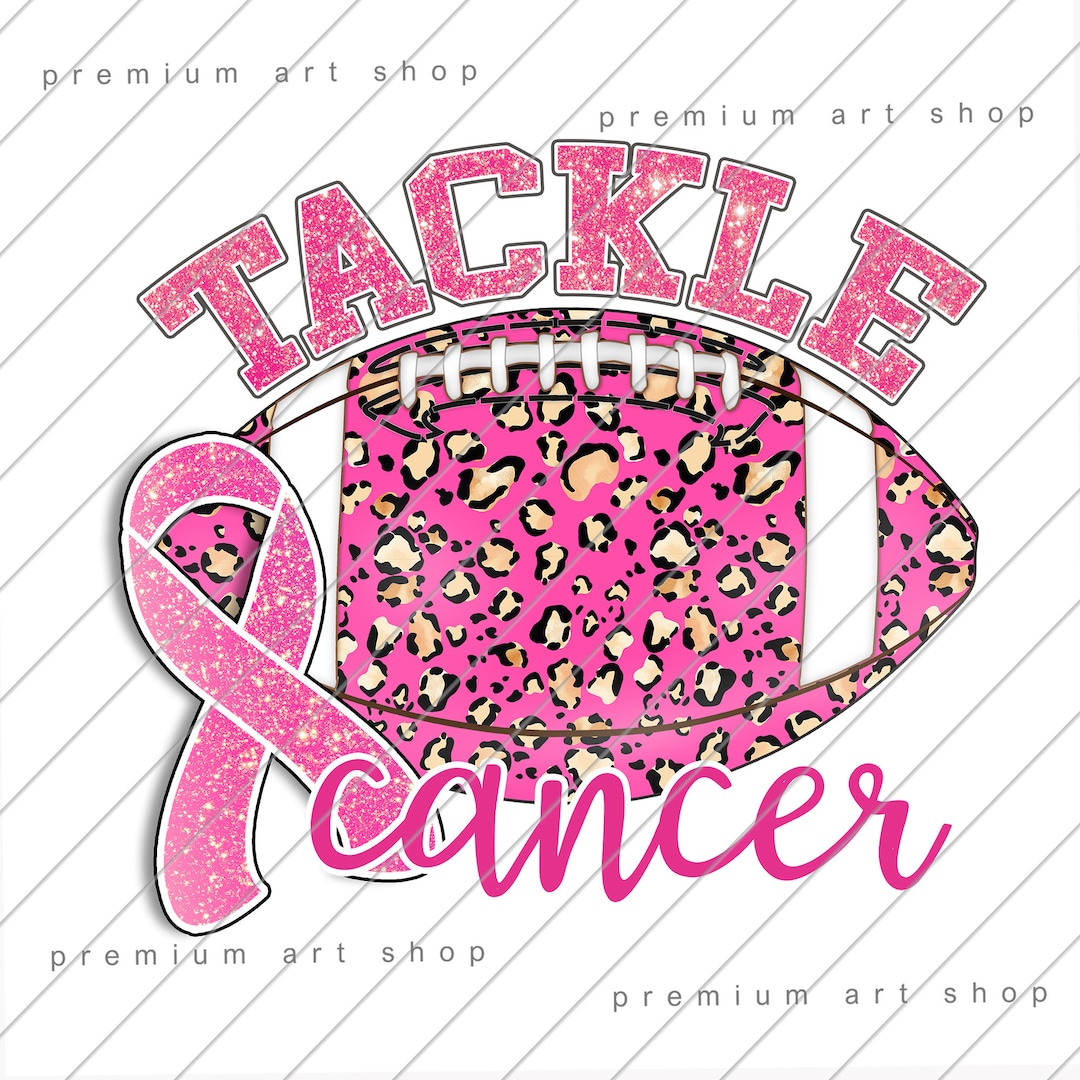 Tackle Cancer PNG Tackle Cancer Breast Cancer Awareness - Etsy