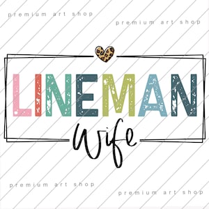 Lineman Wife PNG, Line Wife Life Boho Sublimation Design Download, Line Wife PNG, Lineman Png, Lineman Wife Life PNG