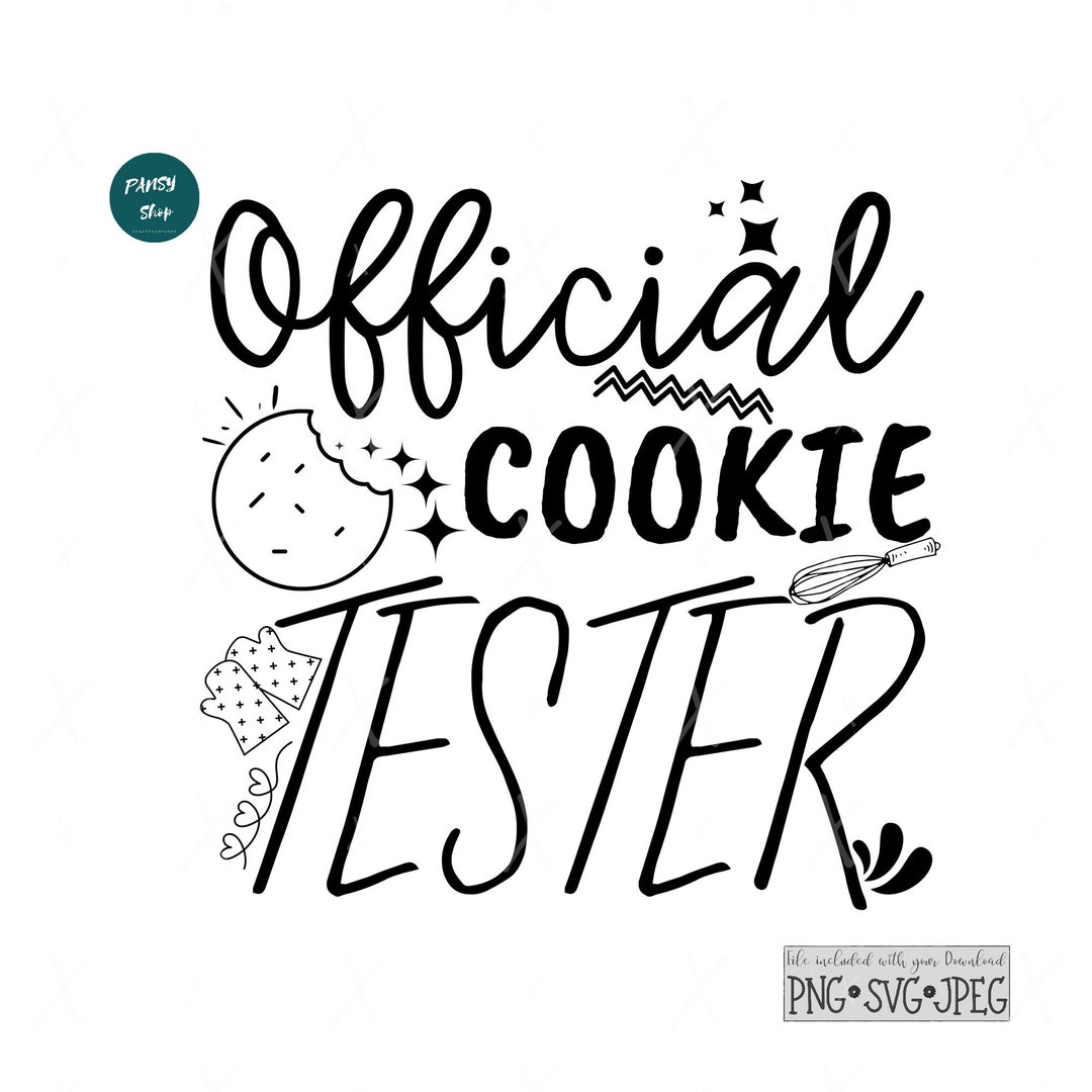 Official Cookie Tester SVG File for Cricut, Funny Christmas Holiday