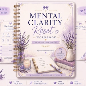 May include: A spiral-bound Mental Clarity Reset Workbook with a lavender and cream cover featuring lavender sprigs, a candle, and a small notebook. The workbook includes 12 printable worksheets in A4 size, designed with a calm aesthetic.