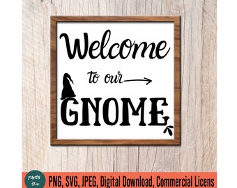 Welcome to our Gnome Svg File | Front Porch Sign Svg | Modern Farmhouse Gnome Cut File for Cricut | Funny Picture Frame | Vertical Sign Svg