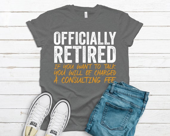 The Legend Has Officially Retired Funny Retirement T-shirt - Etsy