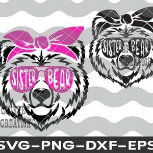 Irmã Urso SVG, Mamãe Urso Rosto SVG, Irmã SVG, Família Urso, Camisa Irmã, Urso Bebê SVG, Anúncio de Bebê SVG Arquivos de corte Cricut Silhouette