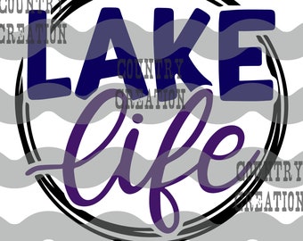 Lake life SVG, Lake Vibes svg, Lake Shirt, Boat svg,  Instant download, Printable cut file Lake house decoration, Lake vacation svg, cabin