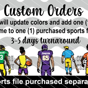 May include: Custom Orders: I will update colors and add one (1) name to one (1) purchased sports file. 3-5 days turnaround.  Illustration of four athletes in different sports uniforms.  Sports file purchased separately.