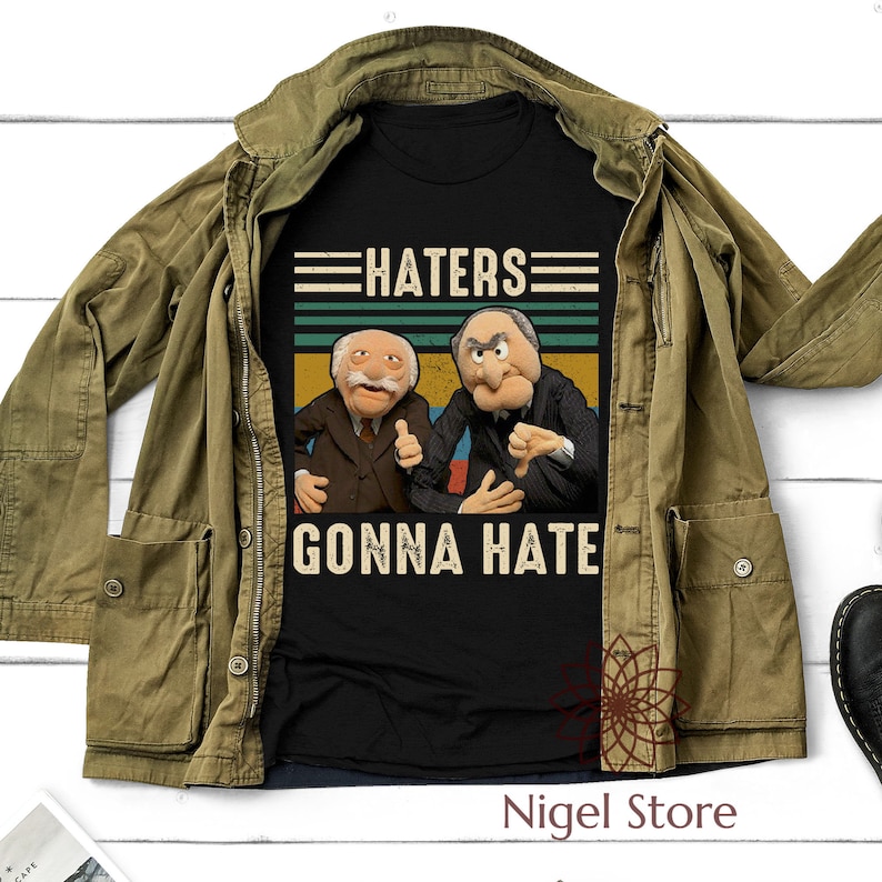 Statler And Waldorf Haters Gonna Hate Vintage T Shirt