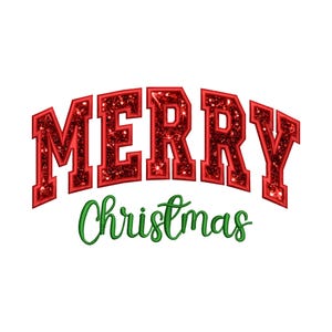May include: Red glitter "Merry Christmas" text with a green "Christmas" in a cursive font.