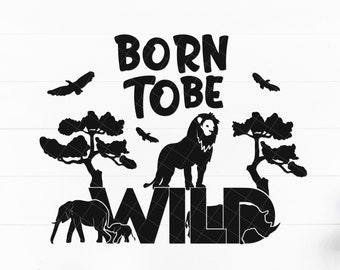 Download Art Collectibles Clip Art Animal Kingdom Svg Wilderness Svg File For Cricut Png For Laser Cut E02 Born To Be Wild Svg Vacation Family Trip Svg