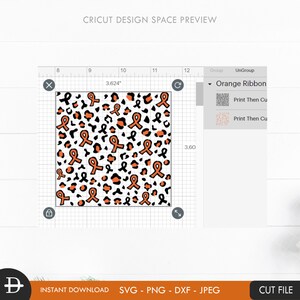 May include: A digital design of a repeating pattern of orange awareness ribbons on a black and white leopard print background. The design is 3.624 inches wide and 3.6 inches tall. The design is labelled "Orange Ribbon" and is ready to be printed and cut.