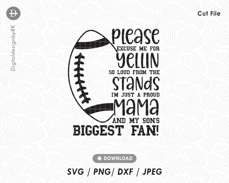 Bitte entschuldige mich für Yellin So Loud svg, I'm Just A Proud Mama svg, My Son es Biggest Fan svg, Football Mom svg, Sport Mom Shirt