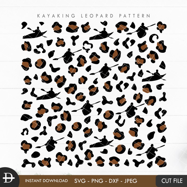 Adventure Kayak Leopard Pattern, Kayaking Cheetah Svg, Canoe Boat Paper ...