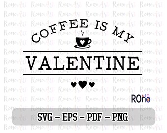 Download Coffee Valentine Svg Etsy