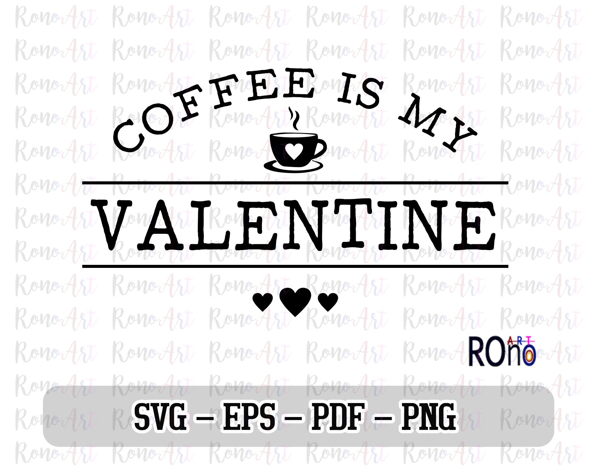 Free Free Coffee Is My Valentine Svg 298 SVG PNG EPS DXF File