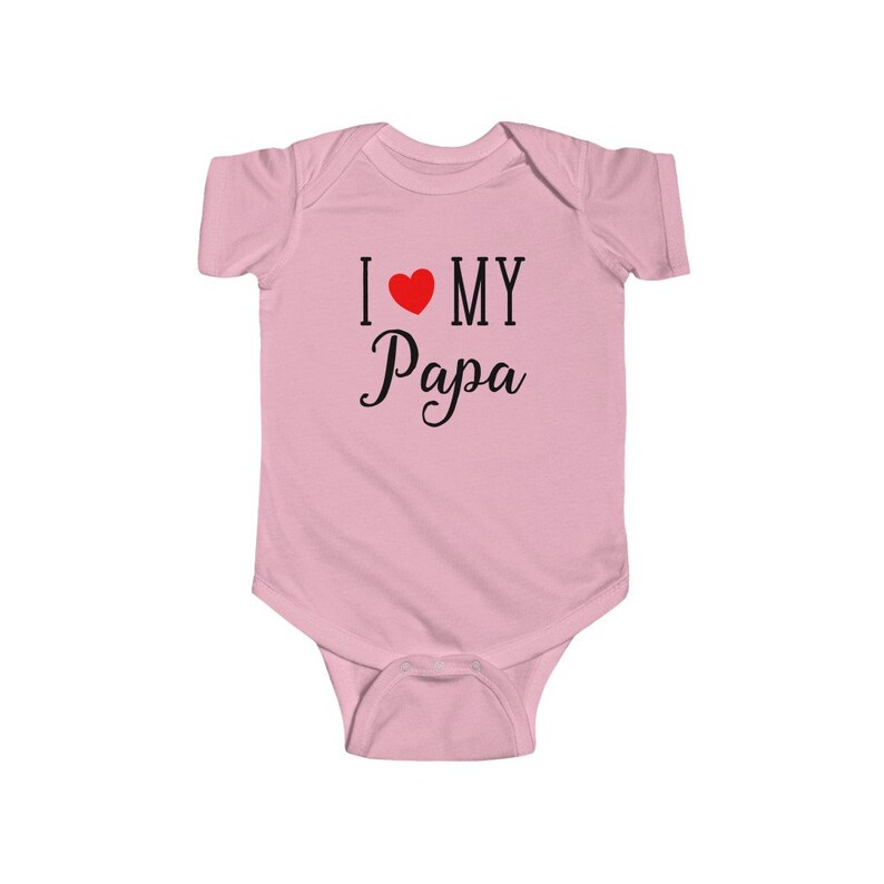 Infant Can Be Part of a Family Set Cute Baby One Piece T-shirt I Love My Papa Baby Bodysuit for Toddler and Newborn