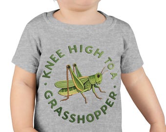Knee High to a Grasshopper Toddler T-Shirt: Funny Southern Kids Tee
