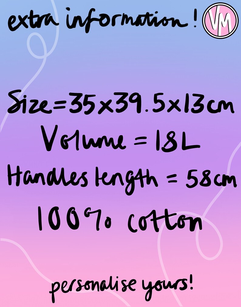 Puede incluir: Un fondo degradado rosa y morado con texto blanco que dice "extra information!" y un c&iacute;rculo rosa con las letras "VM" en blanco. El texto debajo dice "Size=35x39.5x13cm", "Volume=18L", "Handles length=58cm", "100% algod&oacute;n", y "personalise yours!"