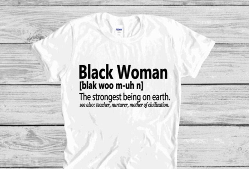Black Woman Noun/definition/ Noun/ T Shirt Etsy