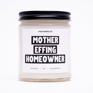 Housewarming Gift, First Home Gift for Couple, New Home Sweet Home, Our First Home Kitchen Decor, Funny Scented Soy Candle, MF Home Owner