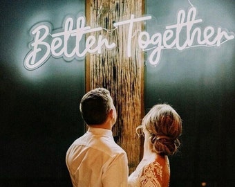 Better Together Neon Sign Flex Led Neon Light Sign Led Text Custom Led Neon Sign Home Room Decoration Ins Party Wedding