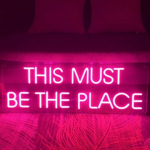 This Must Be The Place Neon Sign, Custom Neon Sign Bar, Club Neon Sign, Led Neon Light For Pub Tavern Home Neon Sign Bedroom Home Wall Decor
