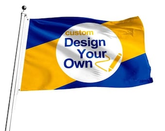 May include: A custom flag design in blue and yellow. The flag features a white circle with the text "Design Your Own" and a pencil graphic. The flag is attached to a silver pole, suitable for outdoor display.