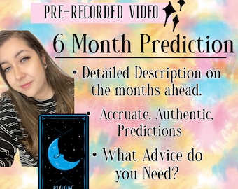 6 Months Prediction - Tarot Reading