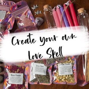 Create your own Love Spell!