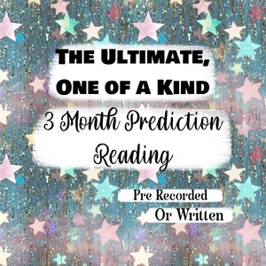 3 Month Prediction - Tarot Reading