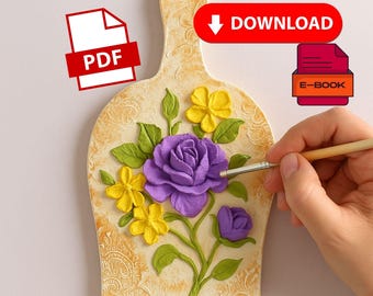 3D Floral Relief Wall Art Tutorial PDF – DIY Wooden Cutting Board Flower Project – Acrylic Texture Painting Digital Download Tutorial