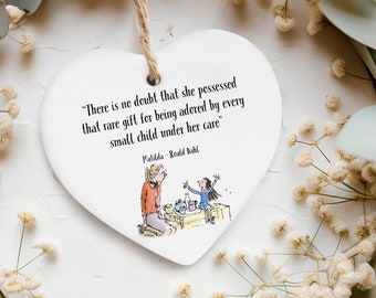 Sweet Matilda Miss Honey ceramic heart quote decoration/ keepsake ornament