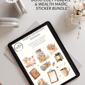 May include: Digital Goodnotes stickers featuring a Boho Cozy Finance & Wealth Magic sticker bundle. The image displays a tablet with various digital stickers, including a piggy bank, money, a jar of coins, and a coffee cup.